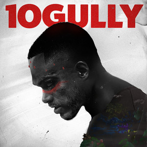 10 Gully (Explicit)