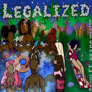 Legalized (feat. SD Tha Weapon)