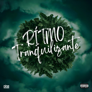 Ritmo Tranquilizante (Explicit)