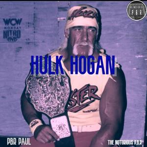 HULK HOGAN (Explicit)