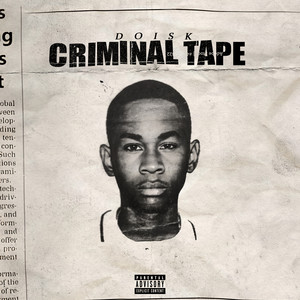 Criminal Tape (Explicit)