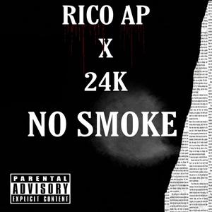 NO SMOKE (Explicit)