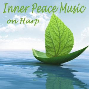 Inner Peace Music on Harp