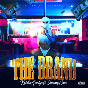 The Brand (Explicit)