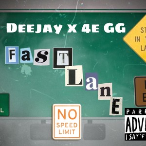 Fast lane (feat. GG.) [Explicit]