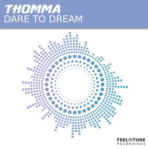 Dare to Dream (Original Mix)