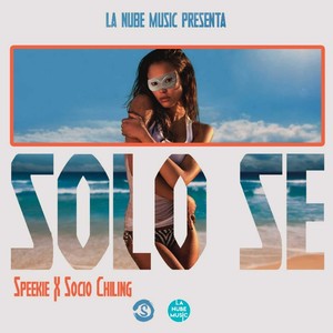 Solo Se (Explicit)