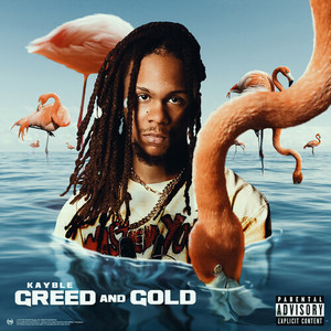 Greed and Gold (Explicit)