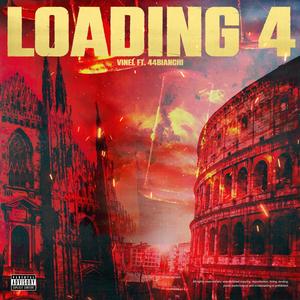 Loading 4 (feat. 44BIANCHI) (Explicit)