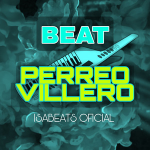 Beat Perreo Villero