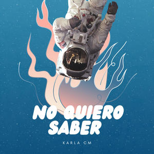 NO QUIERO SABER (Radio Edit)