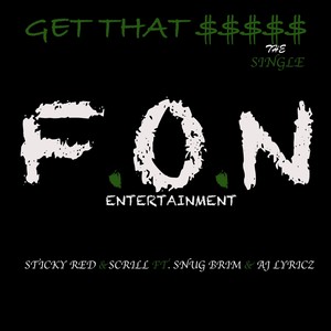 Get That Money (feat. Snug Brim & AJ Lyricz) [Explicit]