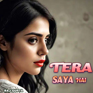 Tera Saya Hai