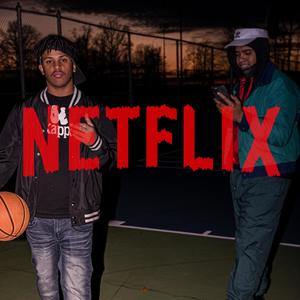 Netflix (feat. Jhit) [Explicit]