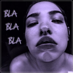 Bla Bla Bla (Minimal Version)