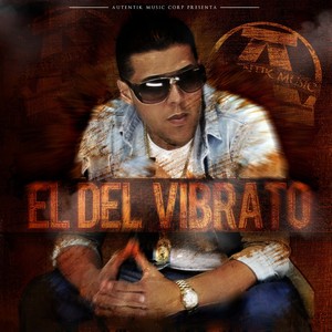 Gotay El Del Vibrato (Explicit)