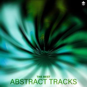 The Best Abstract Tracks