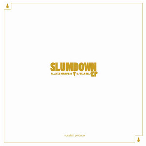 Slum Down EP