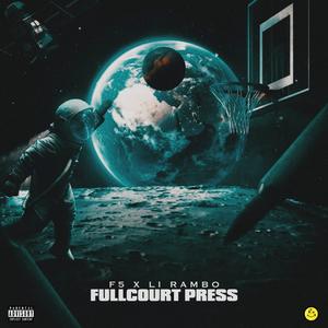 FullCourtPress(feat. F5) (Explicit)