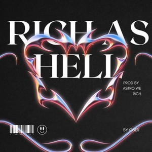 Rich as Hell (feat. Montayy) [Explicit]