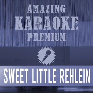 Sweet Little Rehlein (Originally Performed By Andreas Gabalier|Premium Karaoke Version With Background Vocals)