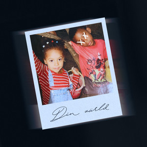Din värld (Explicit)