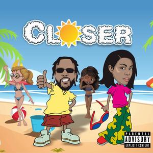 Closer (feat. O’shea)