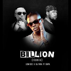 Billion (feat. Dj Tira & Dapa) (Remix)