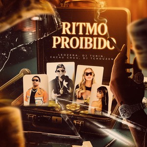 Ritmo Proibido (Explicit)