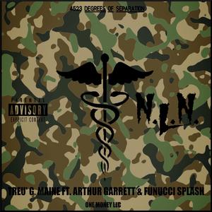 NLN (feat. Arthur Garrett & Funucci Splash) [Explicit]