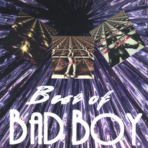 Best of Bad Boy