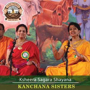 Ksheera Sagara Shayana (feat. Kanchana Sisters)