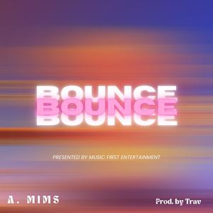 Bounce (Explicit)