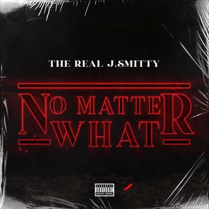 No Matter What (Explicit)