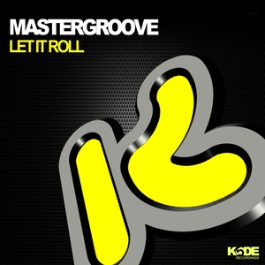 Let It Roll (Original Mix)