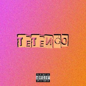 Te Tengo (Explicit)