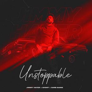 Unstoppable (Explicit)