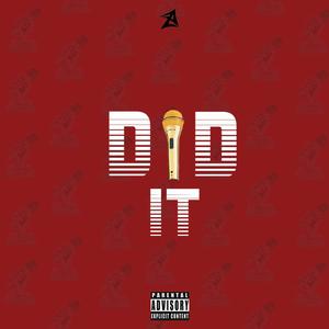 Did It (Explicit)