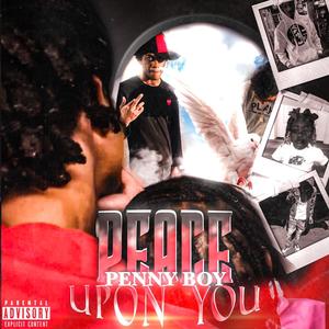 Peace Upon You (Explicit)