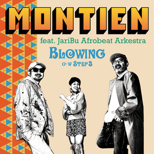 BLOWING (feat. JariBu Afrobeat Arkestra)