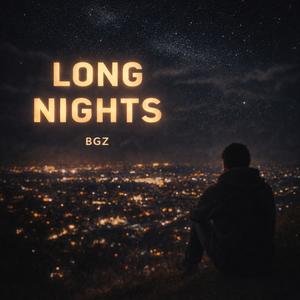 Long Nights (Explicit)