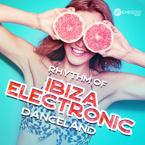 Rhythm of Ibiza Electronic Danceland