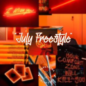 July Freestyle (Explicit)