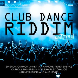 Club Dance Riddim (Remastered)