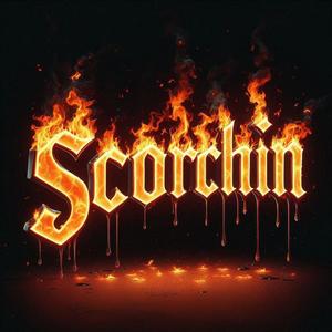 SCORCHIN (Explicit)