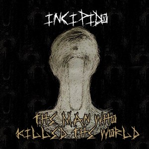The Man Who Killed the World (Explicit)