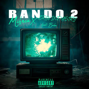 Bando 2 (feat. Bubu) [Explicit]