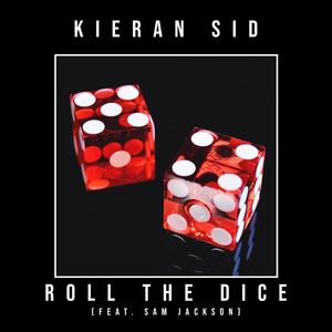 Roll The Dice (feat. Sam Jackson)