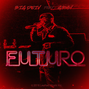Futuro (Explicit)