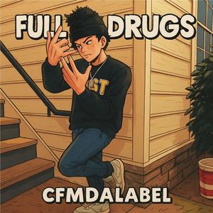 Full Of Drugs (feat. 2fse)